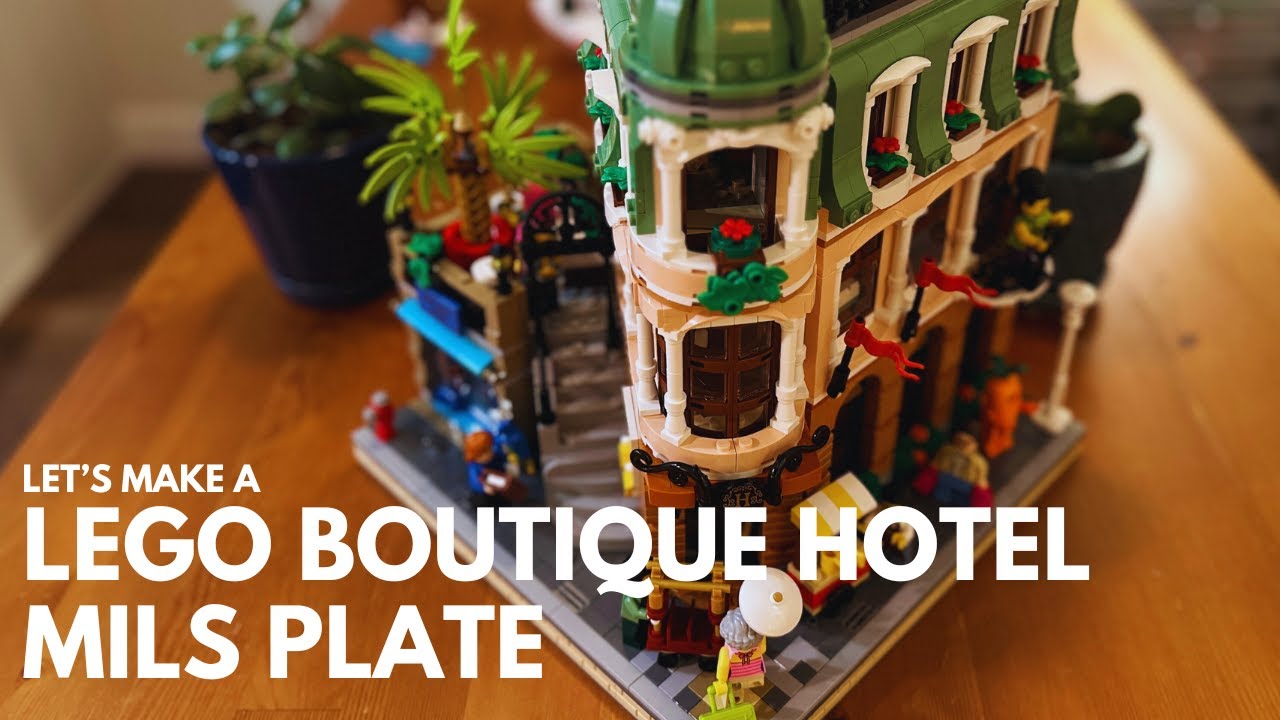 Let's Create a MILS plate the Lego Boutique Hotel Modular Building!