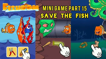 FISHDOM MINI GAME PART 15 - SAVE THE FISH