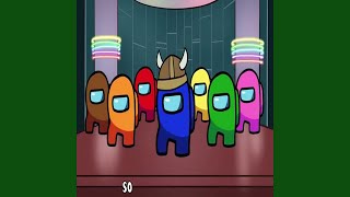 Die Tonight (Among Us)