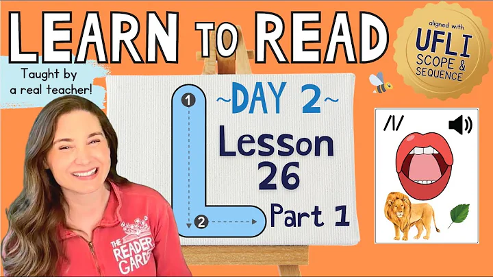📚 Lesson 26: Letter L /l/ | Part 1: Day 1 | LEARN to READ! |  Aligned with UFLI Scope & Sequence