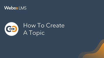 10  How to create a topic - WebcoLMS
