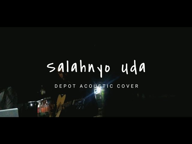 Salahnyo Uda - Rayola (Depot Acoustic Cover) class=