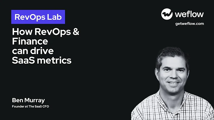 #50 How RevOps & Finance can drive SaaS metrics - with Ben Murray, Founder at The SaaS CFO