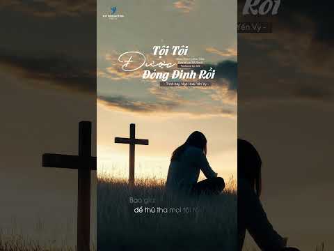 Tội Tôi Được Đóng Đinh Rồi II Ngô Hoài Yến Vy II JOY Production