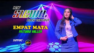 Empat Mata Voc Mutiara Vallen   New Signal Sdn Puncak Dago
