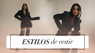 ESTILOS DE VESTIR - MODA 2021