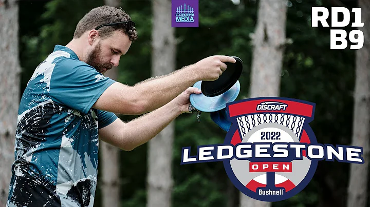 2022 Ledgestone Open | RD1, B9 FEATURE | Lizotte, Fry, Buhr, Smith | Gatekeeper