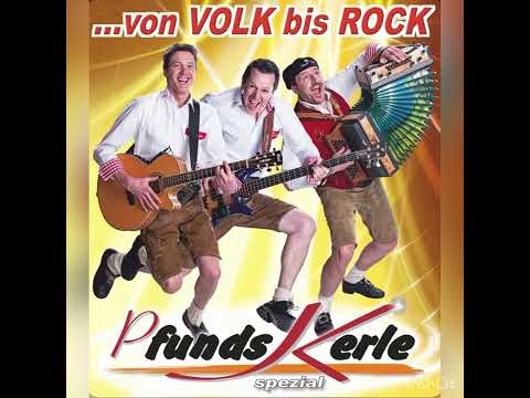 Pfundskerle - I