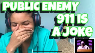 PUBLIC ENEMY “ 911 IS A JOKE “ REACTION