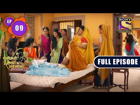 The People Of Gokul | Yashomati Maiyaa Ke Nandlala - Ep 9 | Full Episode | 20 June 2022