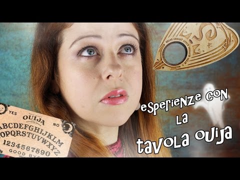 Tavola ouija esperienze