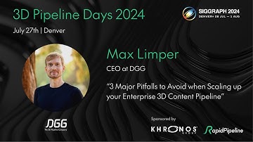 Max Limper | 3 Major Pitfalls to Avoid when Scaling up 3D ​Content Pipelines | 3D Pipeline Days 2024