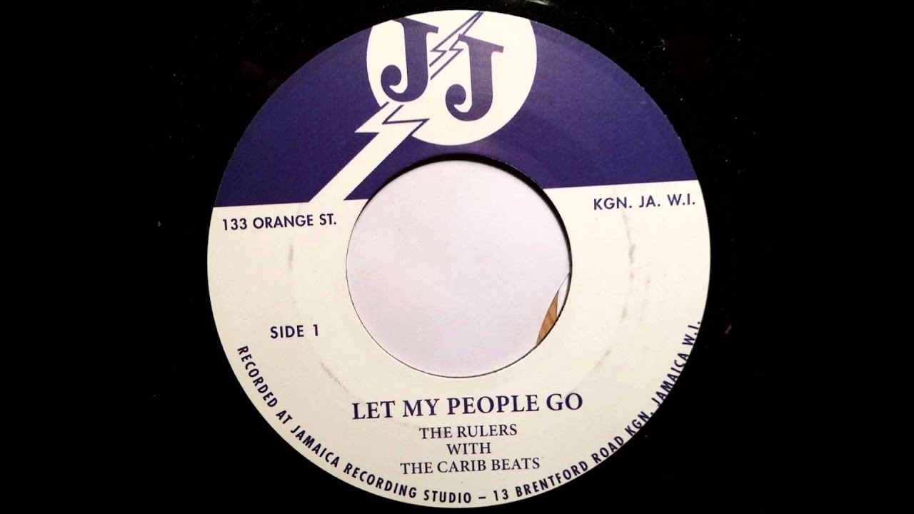 Let My People Go The Rulers with the Carib Beats - JJ Records 