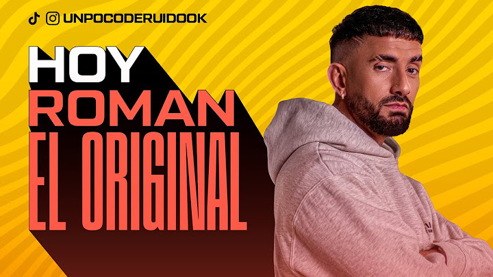 UN POCO DE RUIDO! Programa #85 Hoy "ROMAN EL ORIGINAL"