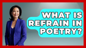 What Is Refrain In Poetry? - The Language Library