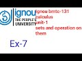 Ignoucbcs bag bscg mathematics bmtc-131calculus unit-1 sets and operation on them Ex-7