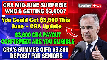 🎉 Mid-June Surprise: Seniors to Receive $3,600 CPP–OAS Payment, Says CRA 💰📅