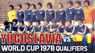 YUGOSLAVIA World Cup 1978 Qualification All Matches Highlights | Road to Argentina