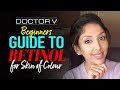 Dr V - Beginners Guide To Retinol for Skin of Colour | Brown/ Black skin | Skin of colour |