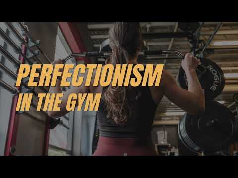 Crush Perfectionism in the Gym | 3 Ways to Improve Consistency & Progress