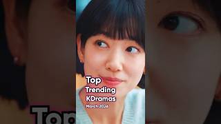 Most Talked-About #kdramas in South Korea | March 2026 Week 1 @MyDramaListOfficial