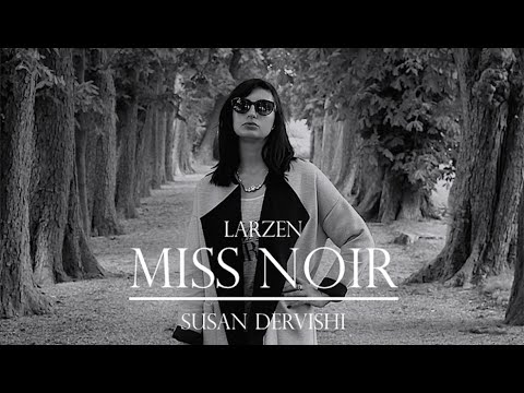 Miss Noir (ft. Susan Dervishi) - YouTube