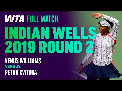 Relive Venus Williams' Stunning 2019 Indian Wells Comeback Against Kvitova! 🤩 | WTA Full Match