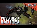 I Don't Think The Enforcer Is A Good Idea || EVE Online