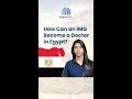 Discover The Steps To Becoming A Doctor In Egypt As An IMG Discover The Steps To Becoming A Doctor In Egypt As An IMG
