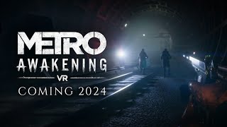Metro Awakening | Reveal Trailer | Meta Quest Platform