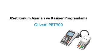 Olivetti Pbt 900 - X Set Konum Ayarları Ve Kasiyer Programlama