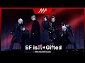 [AAA직캠] 비:퍼스트(BE:FIRST) ‘BF is...+Gifted’ 4K (BE:FIRST Fancam)