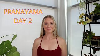 PRANAYAMA DAY 2
