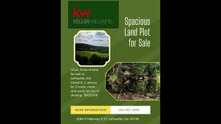 33.81 Acres Of Unrestricted Land For Sale in LaFayette, GA