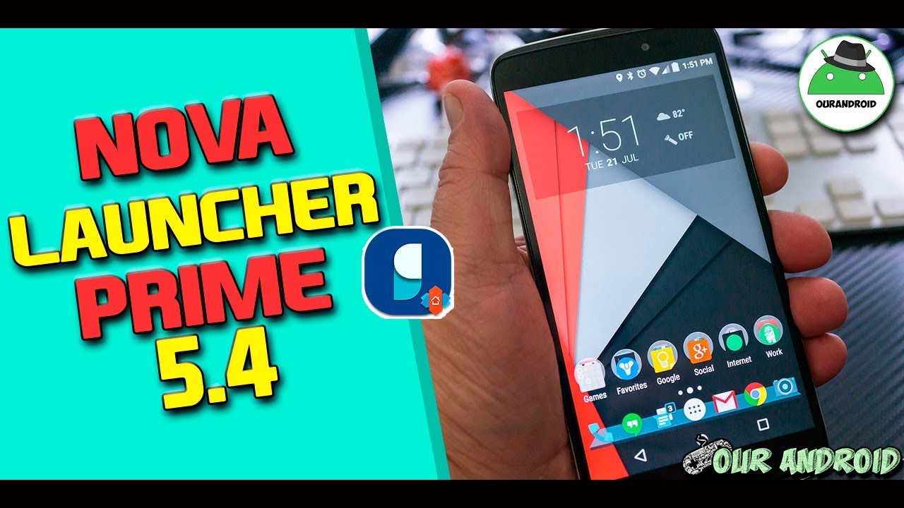 NOVA LAUNCHER PRIME VERSION 5.4.0 + COMPLEMENTOS Gratis 2017 APK
