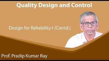 Lecture 43 : Design for Reliability-I (Contd.)