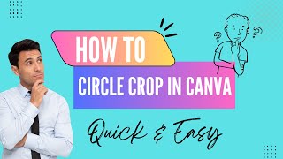 How to Circle Crop in Canva – Perfectly Round Images Made Easy! 🎨🔵