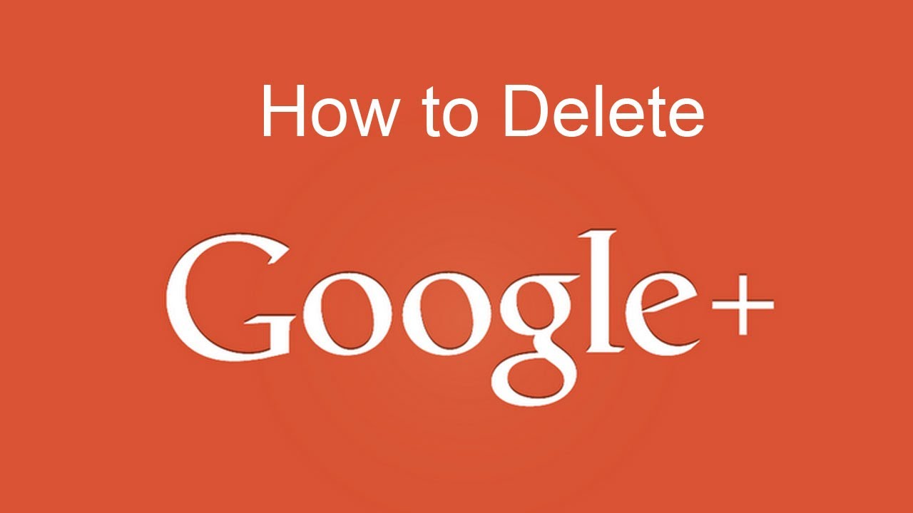 How to Delete Google Plus Account Permanently - YouTube