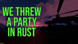 WE THREW A PARTY IN RUST | Rusty Gusset ZF