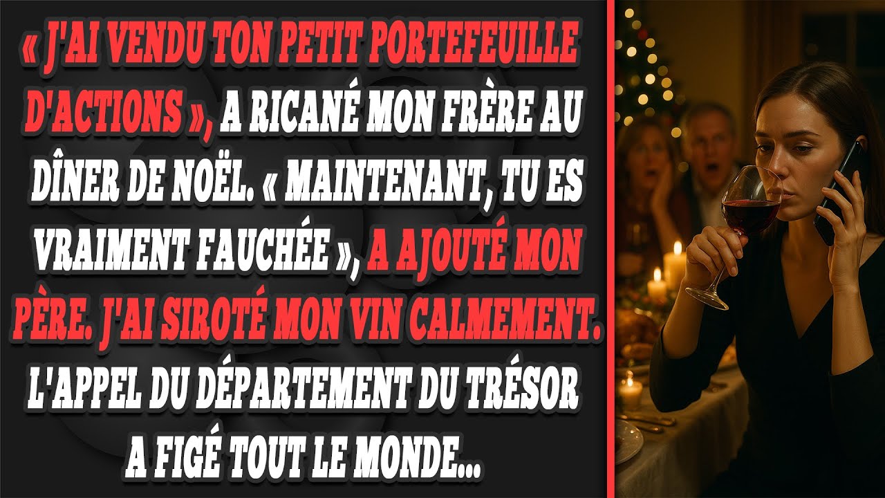 « J'ai vendu ton petit portefeuille d'actions », a ricané mon frère au dîner de noël.