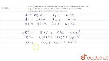 Calculate the circumference of a circle whose area is equal to the sum of the area of the circles