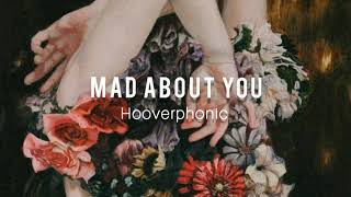 Hooverphonic - Mad About You Resimi