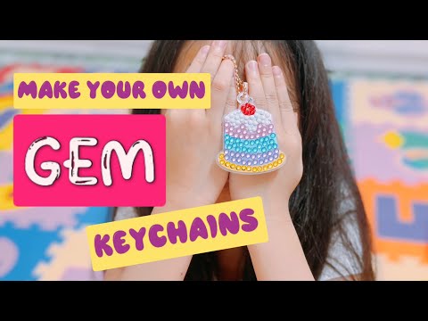 Arts And Crafts For Kids Ages 8-12 - Make Your Own Gem Keychains