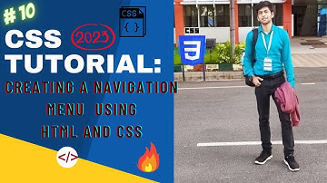 Creating a Navigation Menu Using HTML and CSS  | CSS TUTORIAL FOR ABSOLUTE BEGINNERS 2024 ✌️ | # 10