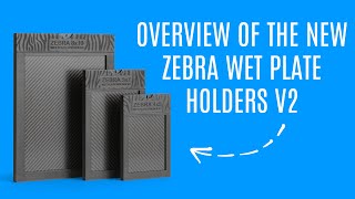 NEW Zebra Wet Plate Holder V2 got released! | Overview | Collodion | Large Format Photography
