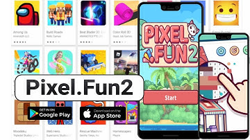 Pixel.Fun2 GamePlay #7 (Android/IOS)