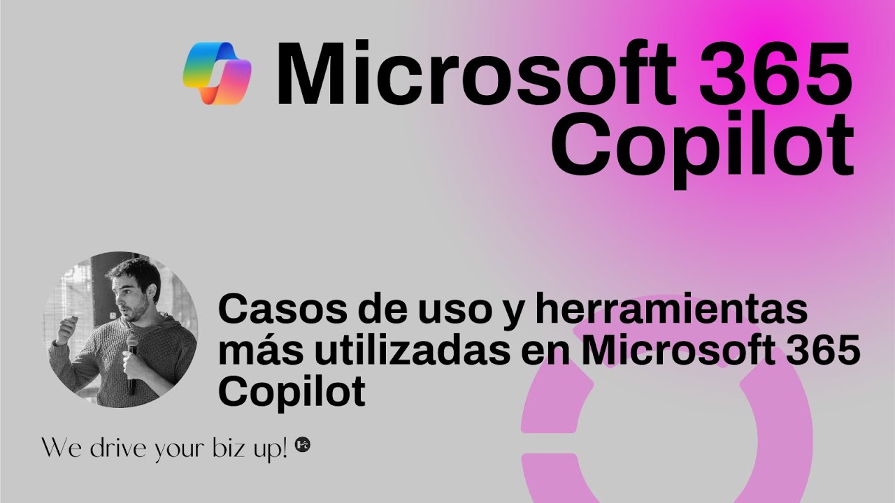 Casos de uso y herramientas más utilizadas en Microsoft 365 Copilot ...