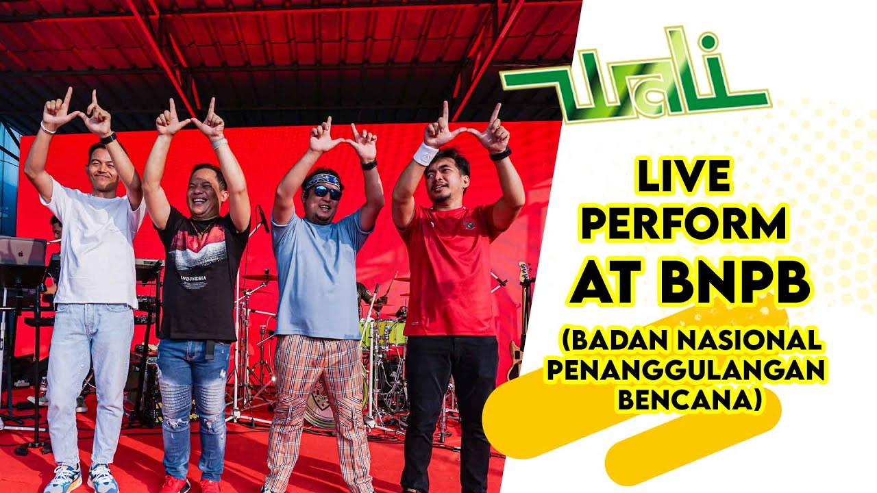 WALI LIVE PERFORM DI BNPB PUSAT