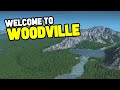 WELCOME TO WOODVILLE - Cities Skylines Woodville #1