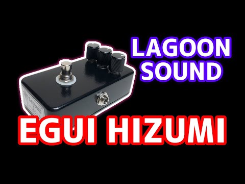 JRDF】EGUI HIZUMI Jr.(Dist Fuzz) WILDな歪み！ EGUI HIZUMI Jr. Standard【Dist Fuzz】 | LAGOON SOUND